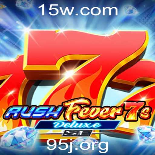 Explorando o Fascinante Mundo de RushFever7sDeluxeSE